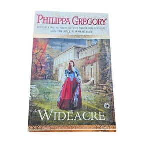 Wide Acre by Philippa Gregory reading group guide ISBN 978-0-7432-4294-4 book